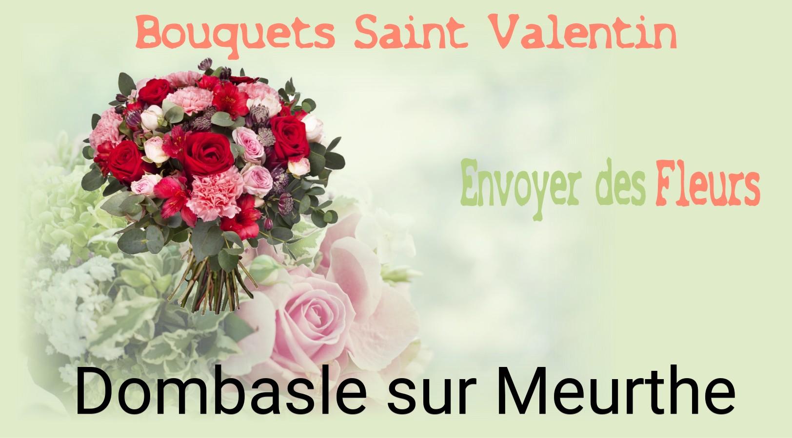 Roses de Saint-Valentin livrées à Dombasle-sur-Meurthe